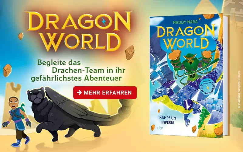 Kind mit Drachen, Text: Dragon World Begleite das Drachen-Team in ihr gefährliches Abenteuer, Buchcover
