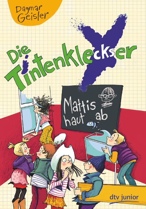 Cover des Buches Die Tintenkleckser - Mattis haut ab von 