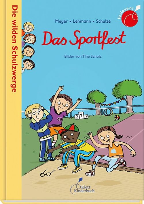 Cover des Buches Die wilden Schulzwerge - Das Sportfest von  Meyer/Lehmann/Schulze