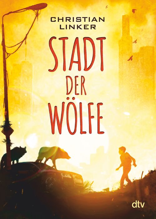 Cover des Buches Stadt der Wölfe von 