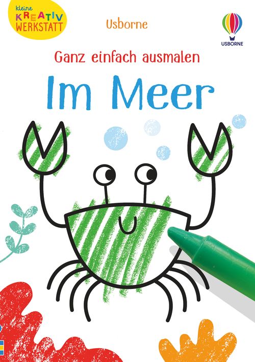 Cover des Buches Kleine Kreativ-Werkstatt - Ganz einfach ausmalen: Im Meer von Kirsteen Robson
