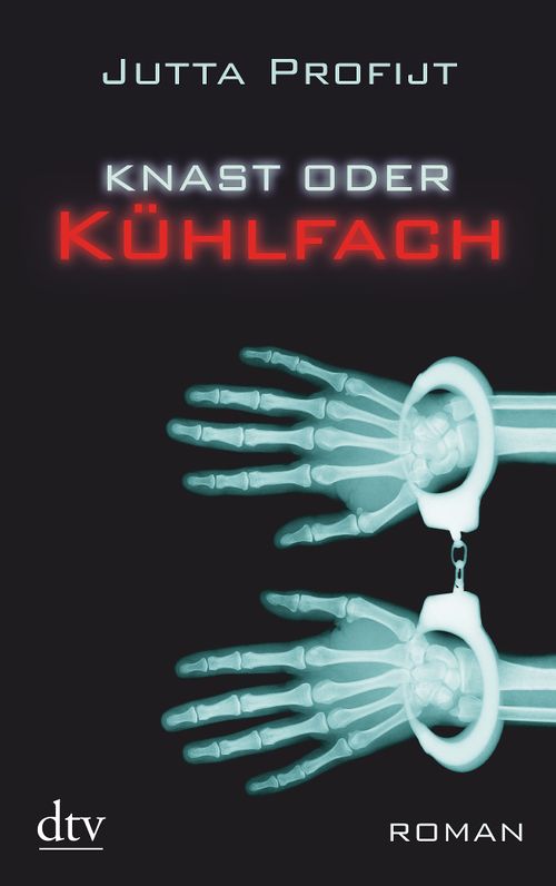 Cover des Buches Knast oder Kühlfach von 
