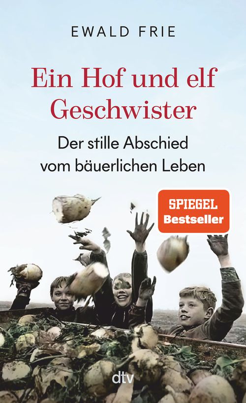 Cover des Buches Ein Hof und elf Geschwister von Prof. Dr. Ewald Frie