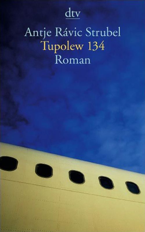 Cover des Buches Tupolew 134 von Antje Rávic Strubel