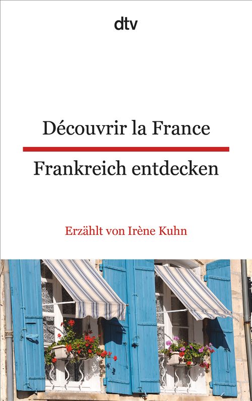 Cover des Buches Découvrir la France Frankreich entdecken von 
