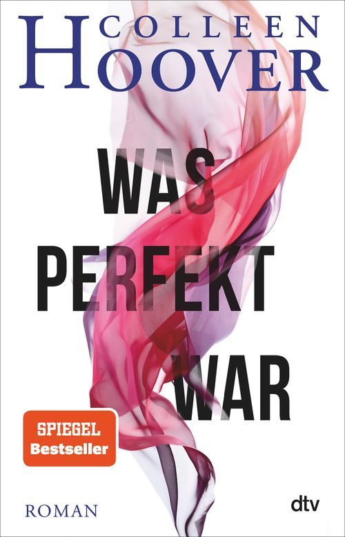 Cover des Buches Was perfekt war von Colleen Hoover