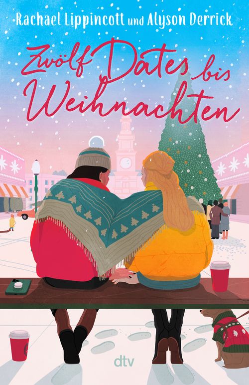 Cover des Buches Zwölf Dates bis Weihnachten von Alyson Derrick, Rachael Lippincott