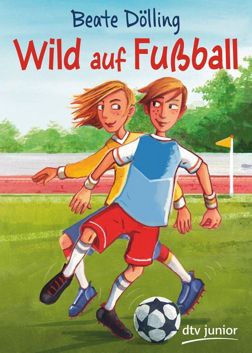 Cover des Buches Wild auf Fußball von Beate Dölling