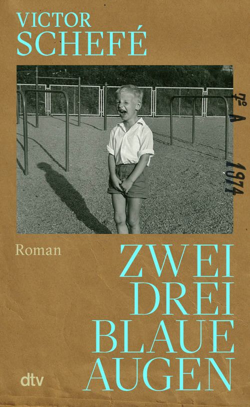 Cover des Buches Zwei, drei blaue Augen von Victor Schefé
