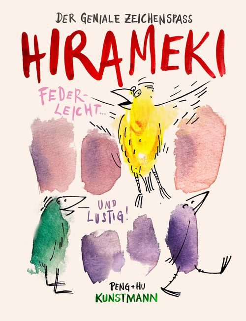 Cover des Buches HIRAMEKI - Der geniale Zeichenspaß von  Peng + Hu