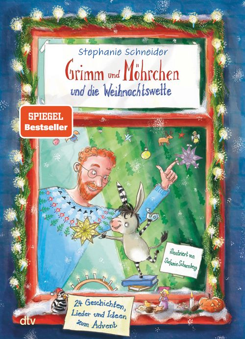Cover des Buches Grimm und Möhrchen und die Weihnachtswette – 24 Geschichten, Lieder und Ideen zum Advent​ von Stephanie Schneider