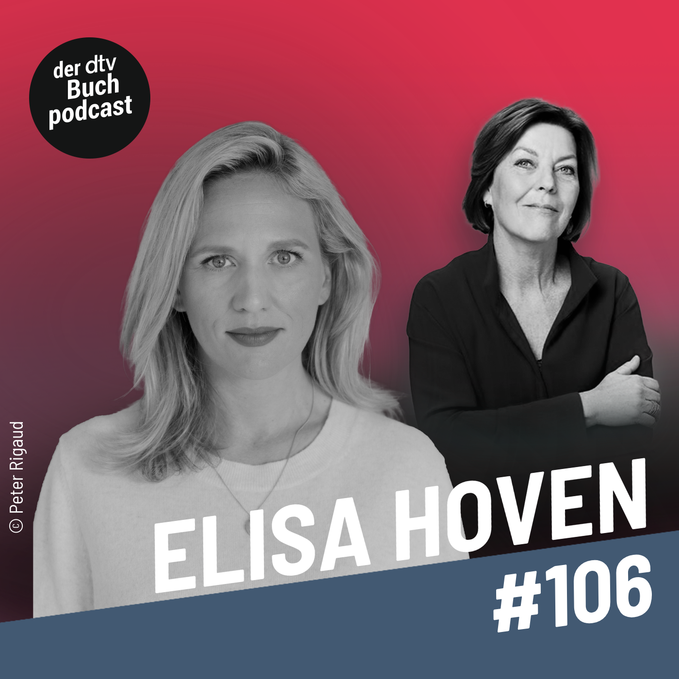 Folge 106 des Podcasts Dora Heldt trifft mit Elisa Hoven