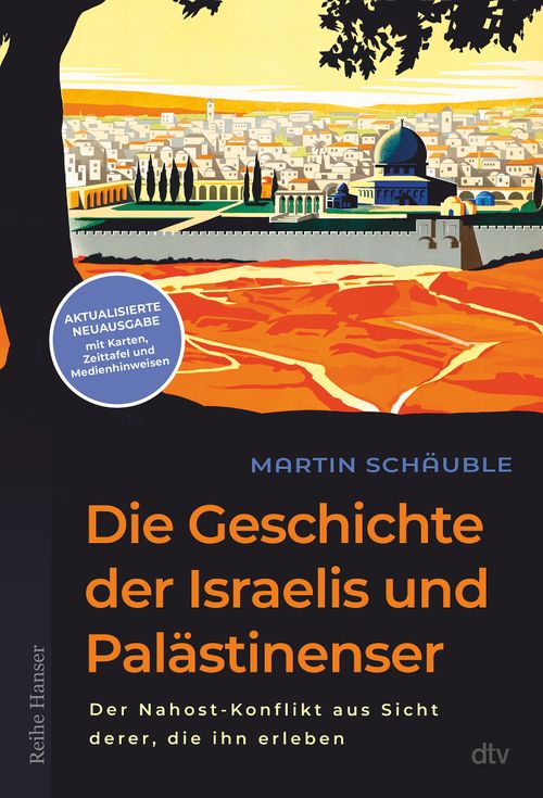 Cover des Buches Die Geschichte der Israelis und Palästinenser von 