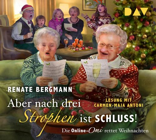 Cover des Buches Aber nach drei Strophen ist Schluss! Die Online-Omi rettet Weihnachten von 