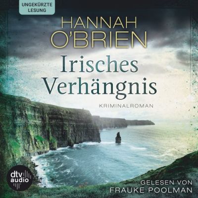 Cover Digitales Hörbuch Irisches Verhängnis von Hannah Obrien