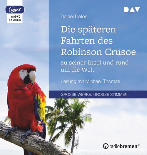 Cover des Buches Die späteren Fahrten des Robinson Crusoe zu seiner Insel und rund um die Welt von 