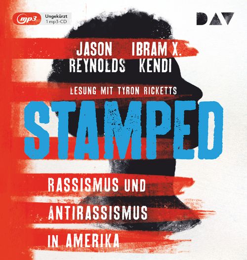 Cover des Buches Stamped – Rassismus und Antirassismus in Amerika von 