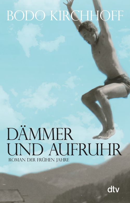 Cover des Buches Dämmer und Aufruhr von Bodo Kirchhoff