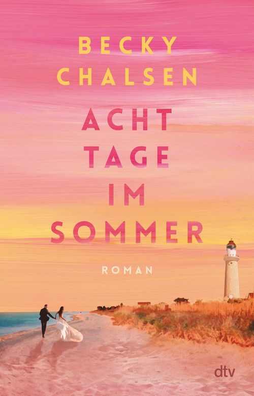 Cover des Buches Acht Tage im Sommer von Becky Chalsen
