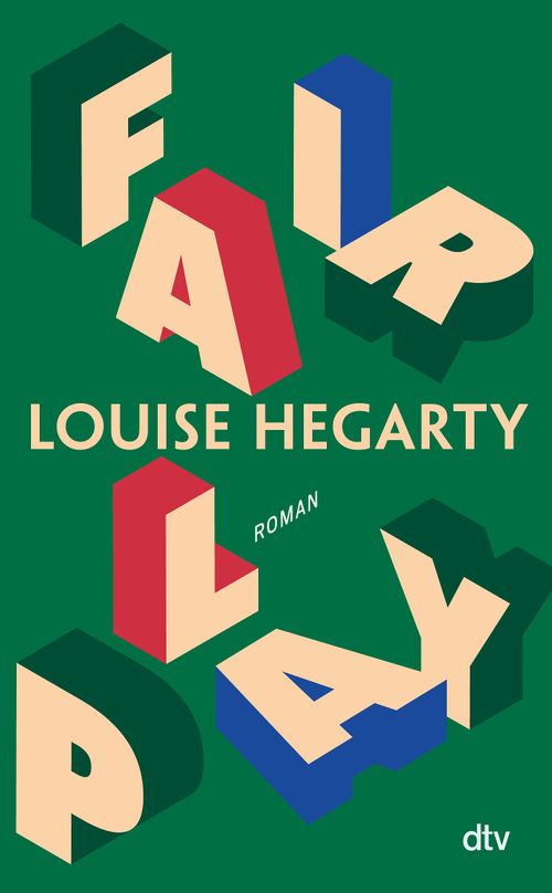 Cover des Buches Fair Play von Louise Hegarty