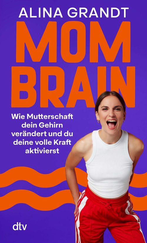Cover des Buches Mom Brain von Alina Grandt