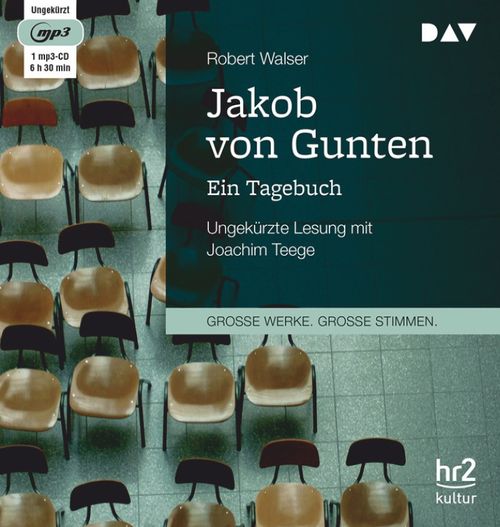 Jakob von Gunten. Ein Tagebuch