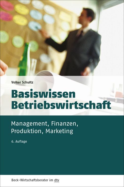 Cover des Buches Basiswissen Betriebswirtschaft von Dr. Volker Schultz