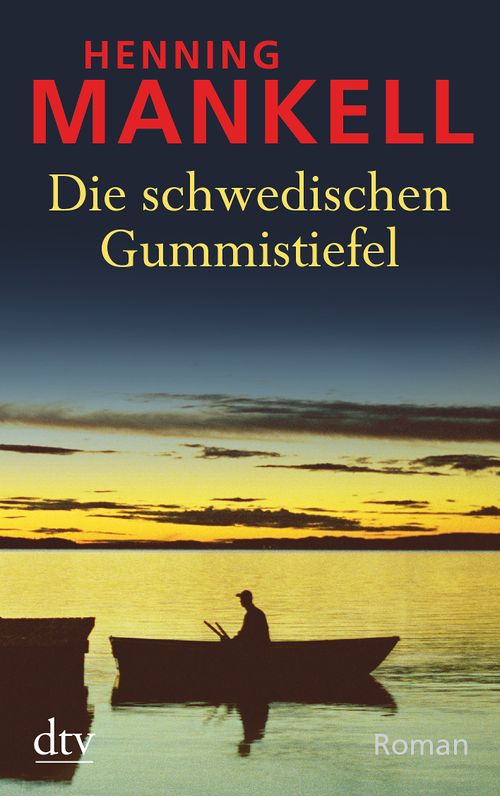 Cover des Buches Die schwedischen Gummistiefel von 