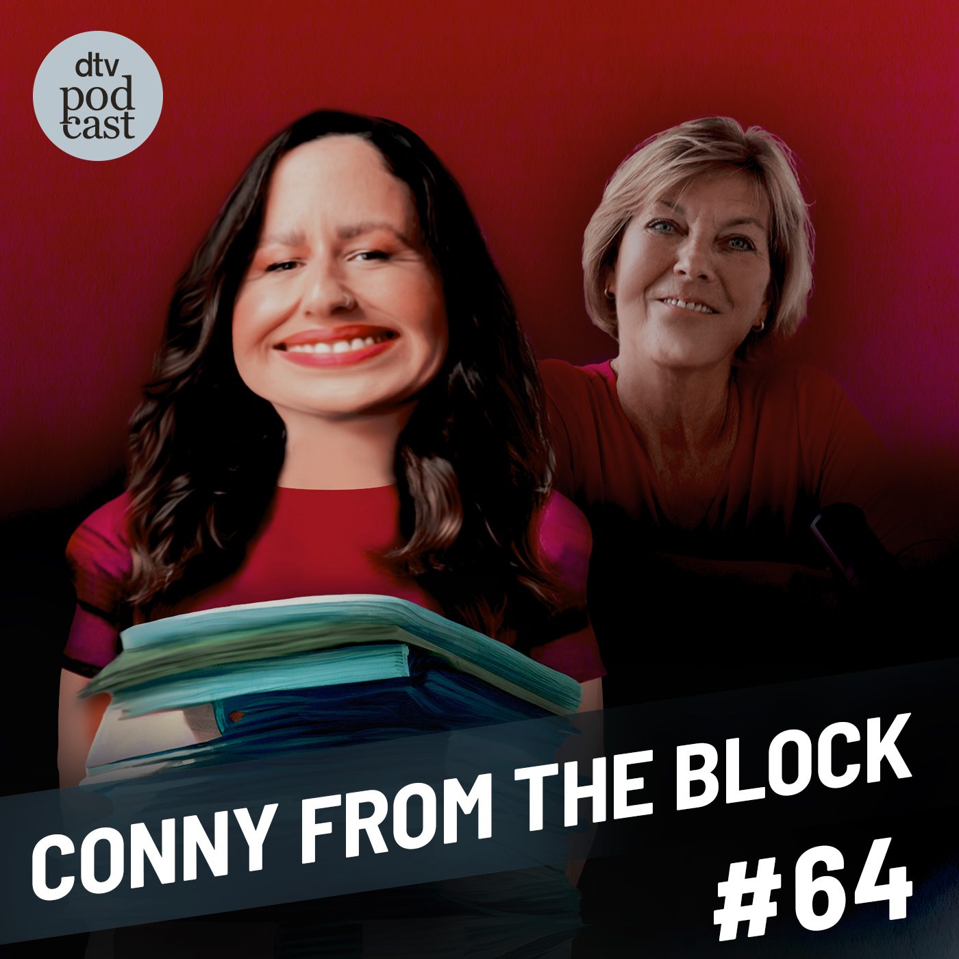 Folge 64 des Podcasts Dora Heldt trifft mit Conny from the Block