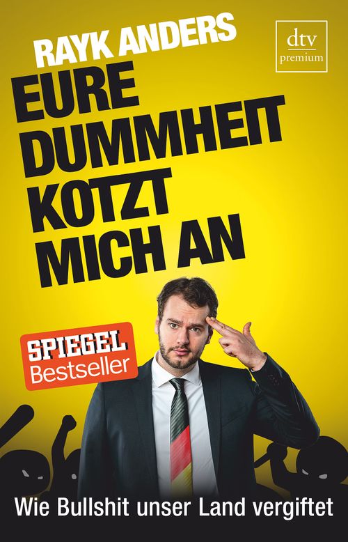 Cover des Buches Eure Dummheit kotzt mich an von 