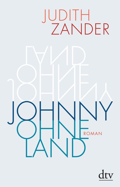 Cover des Buches Johnny Ohneland von Judith Zander