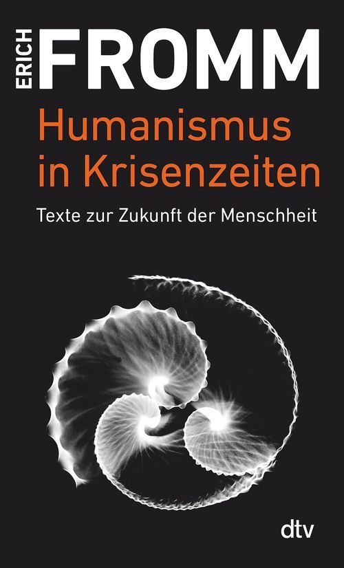 Cover des Buches Humanismus in Krisenzeiten von Erich Fromm, Rainer Funk