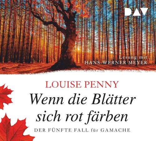 Cover des Buches Wenn die Blätter sich rot färben. Der fünfte Fall für Gamache von 