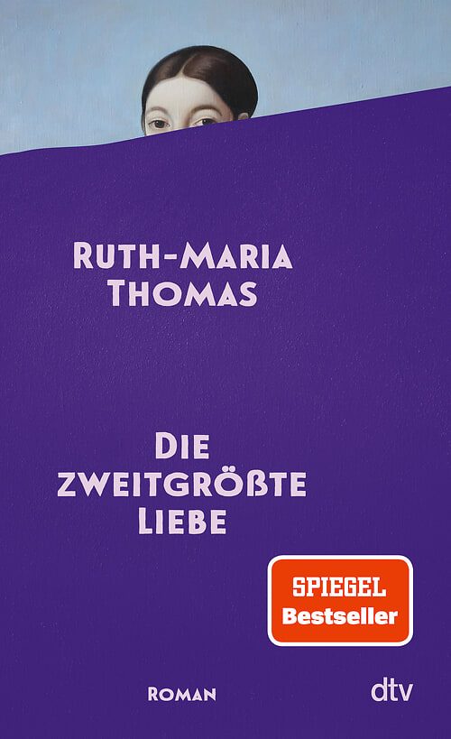 Cover des Buches Die zweitgrößte Liebe  von Ruth-Maria Thomas