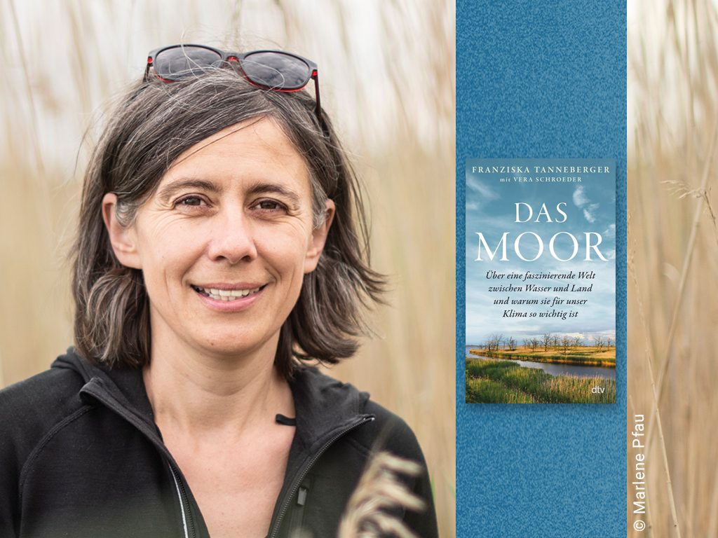 Foto der Autorin Dr. Franziska Tanneberger und Buch Das Moor.