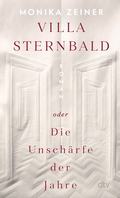 Villa Sternbald oder Die Unschärfe der Jahre 