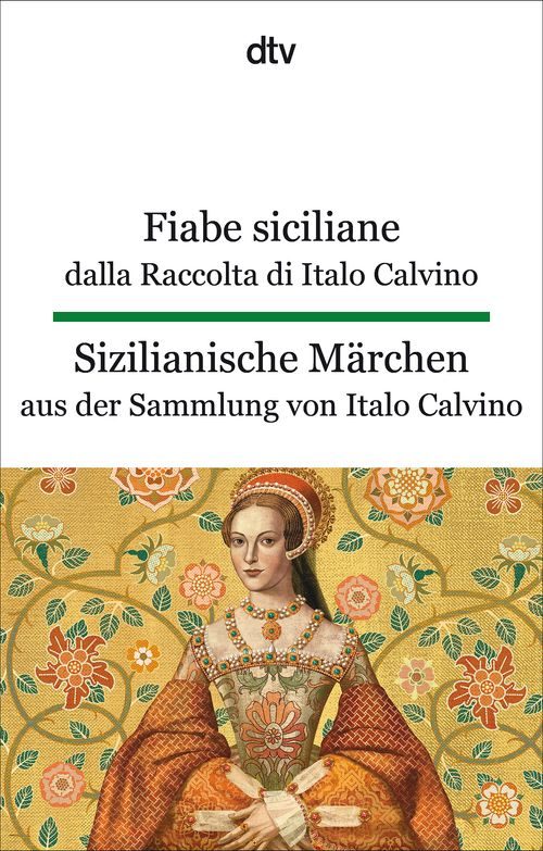 Cover des Buches Fiabe siciliane dalla Raccolta di Italo Calvino. Sizilianische Märchen aus der Sammlung von Italo Calvino von 