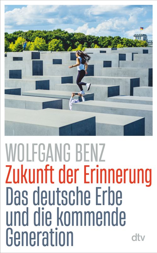 Cover des Buches Zukunft der Erinnerung von Wolfgang Benz
