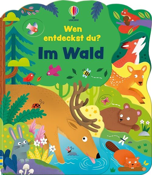 Cover des Buches Wen entdeckst du? Im Wald von 