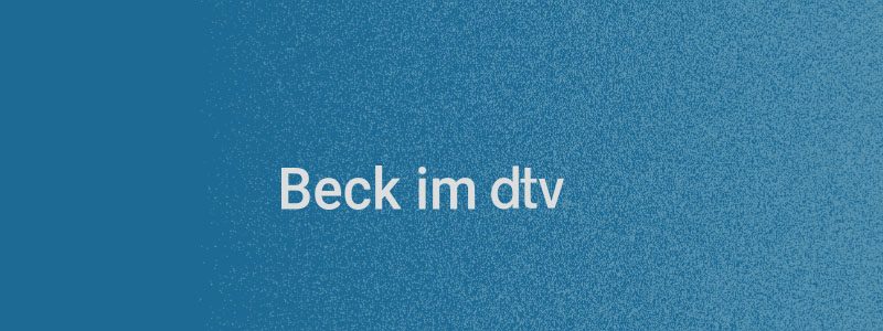 Beck im dtv