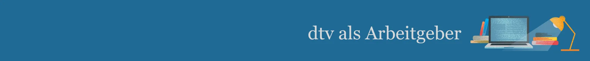 dtv als Arbeitgeber