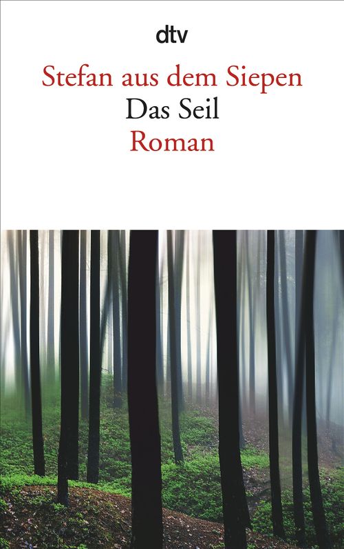 Cover des Buches Das Seil von Stefan aus dem Siepen
