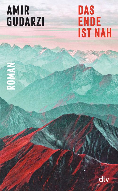 Cover des Buches Das Ende ist nah  von Amir Gudarzi