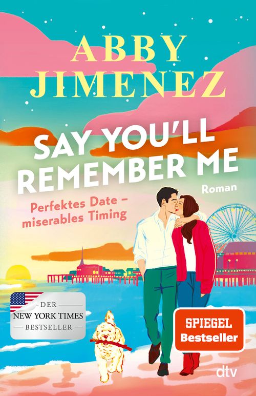 Cover des Buches Say You’ll Remember Me von Abby Jimenez