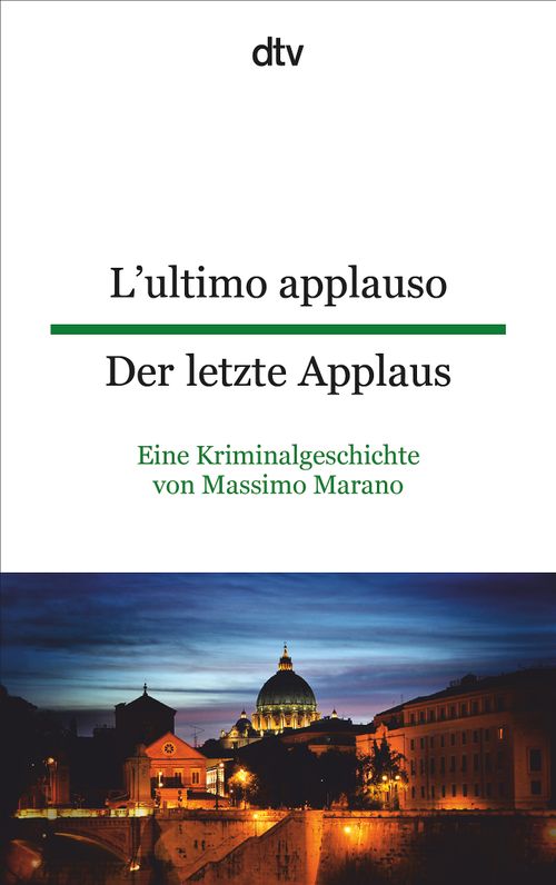 Cover des Buches L'ultimo applauso Der letzte Applaus von Massimo Marano