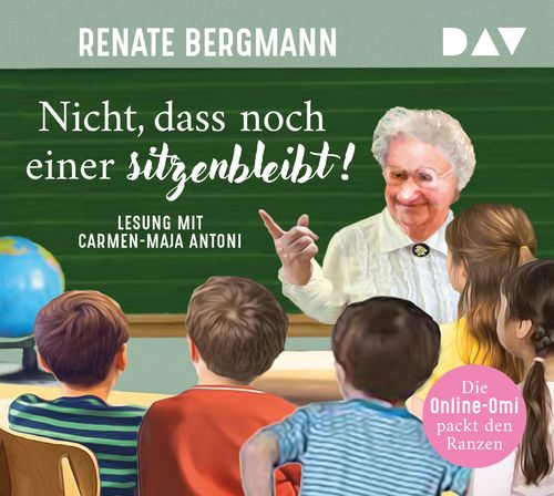 Cover des Buches Nicht, dass noch einer sitzenbleibt! Die Online-Omi packt den Ranzen von 