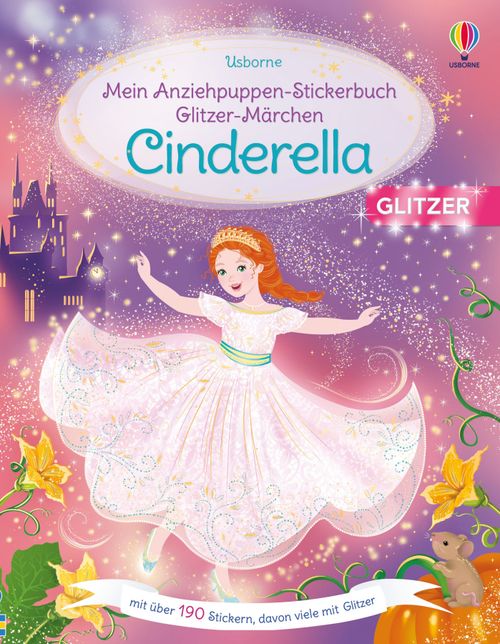 Cover des Buches Mein Anziehpuppen-Stickerbuch Glitzer-Märchen: Cinderella von 