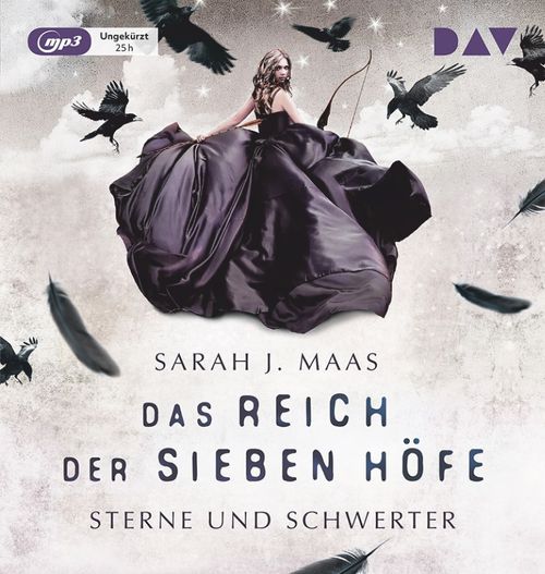 Cover des Buches Das Reich der sieben Höfe – Teil 3: Sterne und Schwerter von Sarah J. Maas