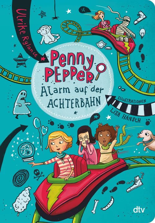 Cover des Buches Penny Pepper - Alarm auf der Achterbahn von Ulrike Rylance