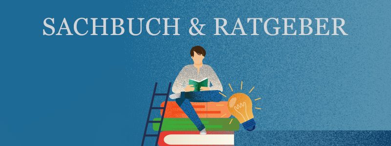 Sachbuch und Ratgeber
